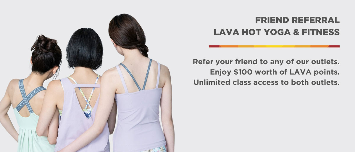 LAVA Hot Yoga & Fitness Promotion 2025