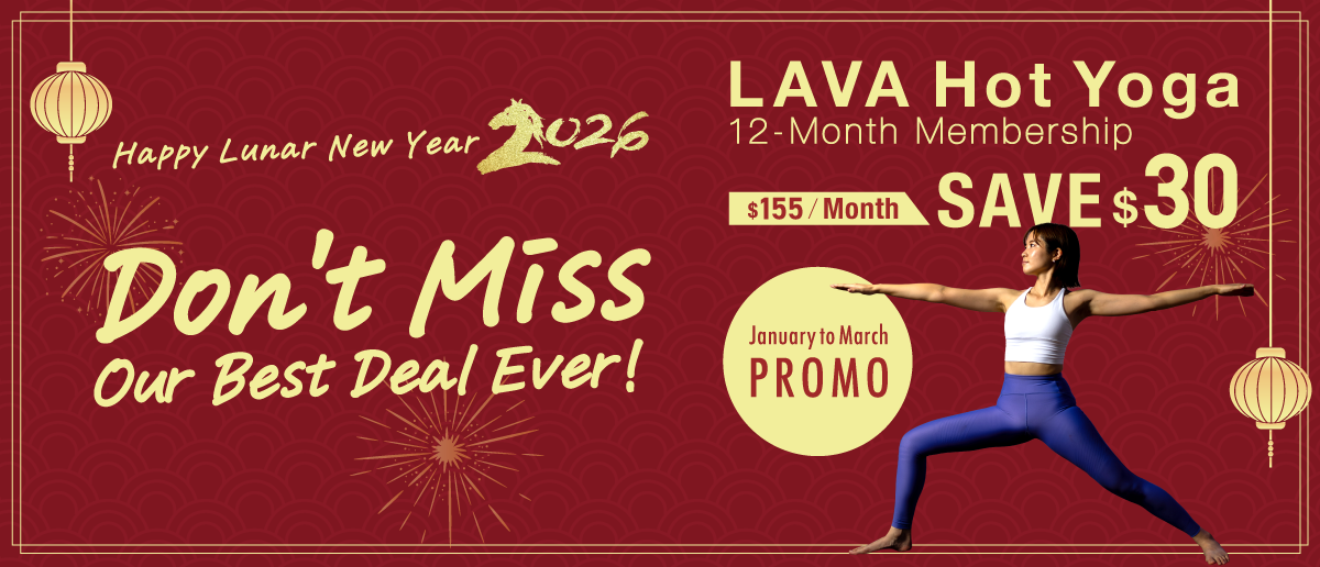 LAVA Hot Yoga & Fitness Promotion 2025