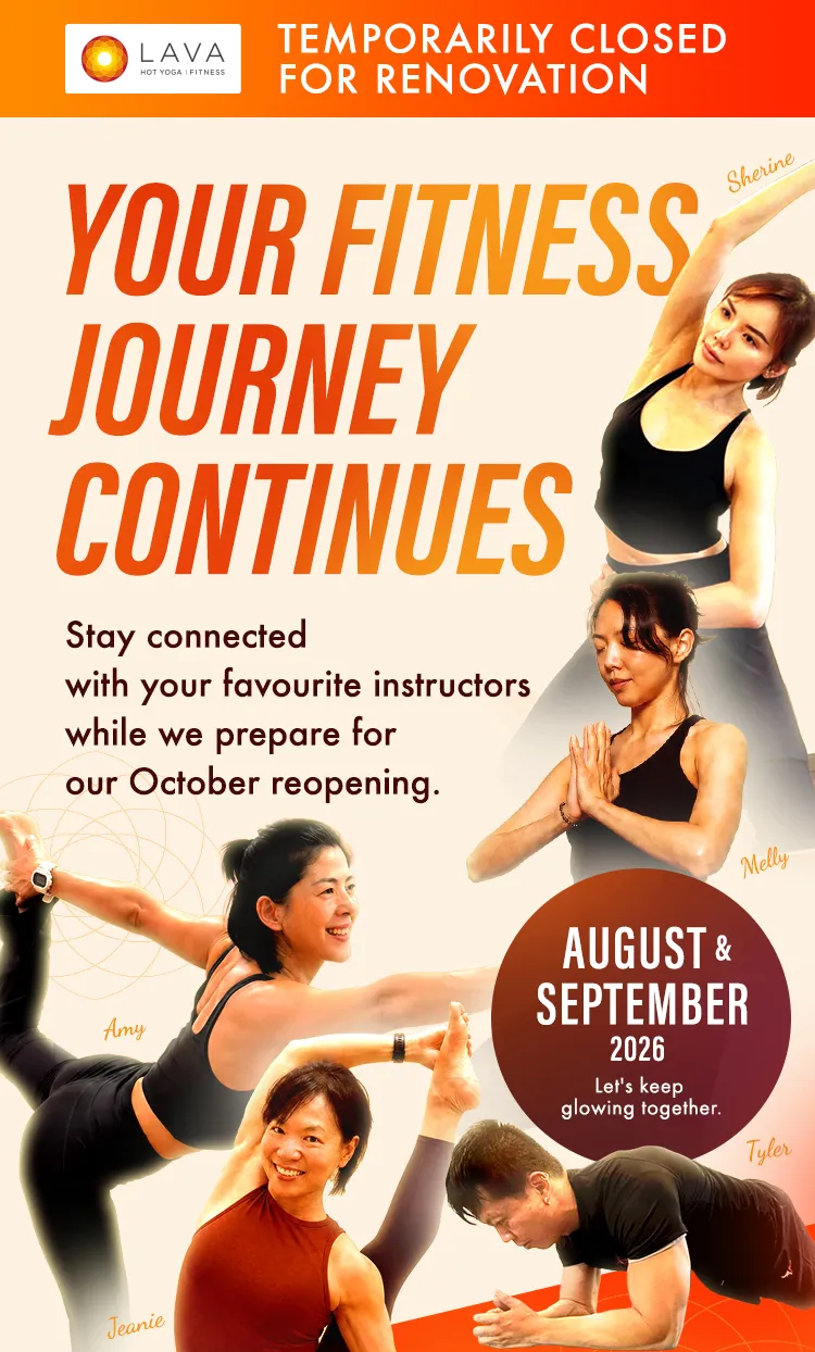 Your Yoga Journey Continues. Stay connected with your favourite instructors while we prepare for our October reopening. August & September 2026.